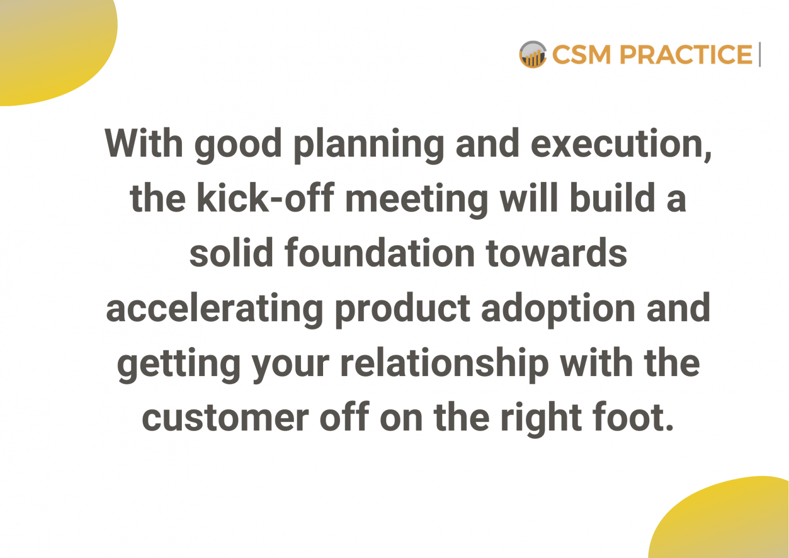 How to Set Your Kickoff Meetings Up for Success CSM Practice