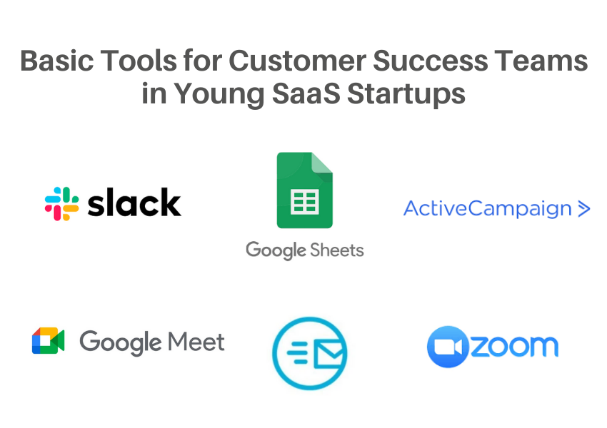 basic tools for customer success teams in young startups